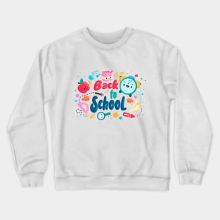 Back to School Crewneck Sweatshirt